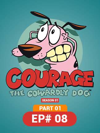 Courage the Cowardly Dog - S01 - Ep 8 - Part 1